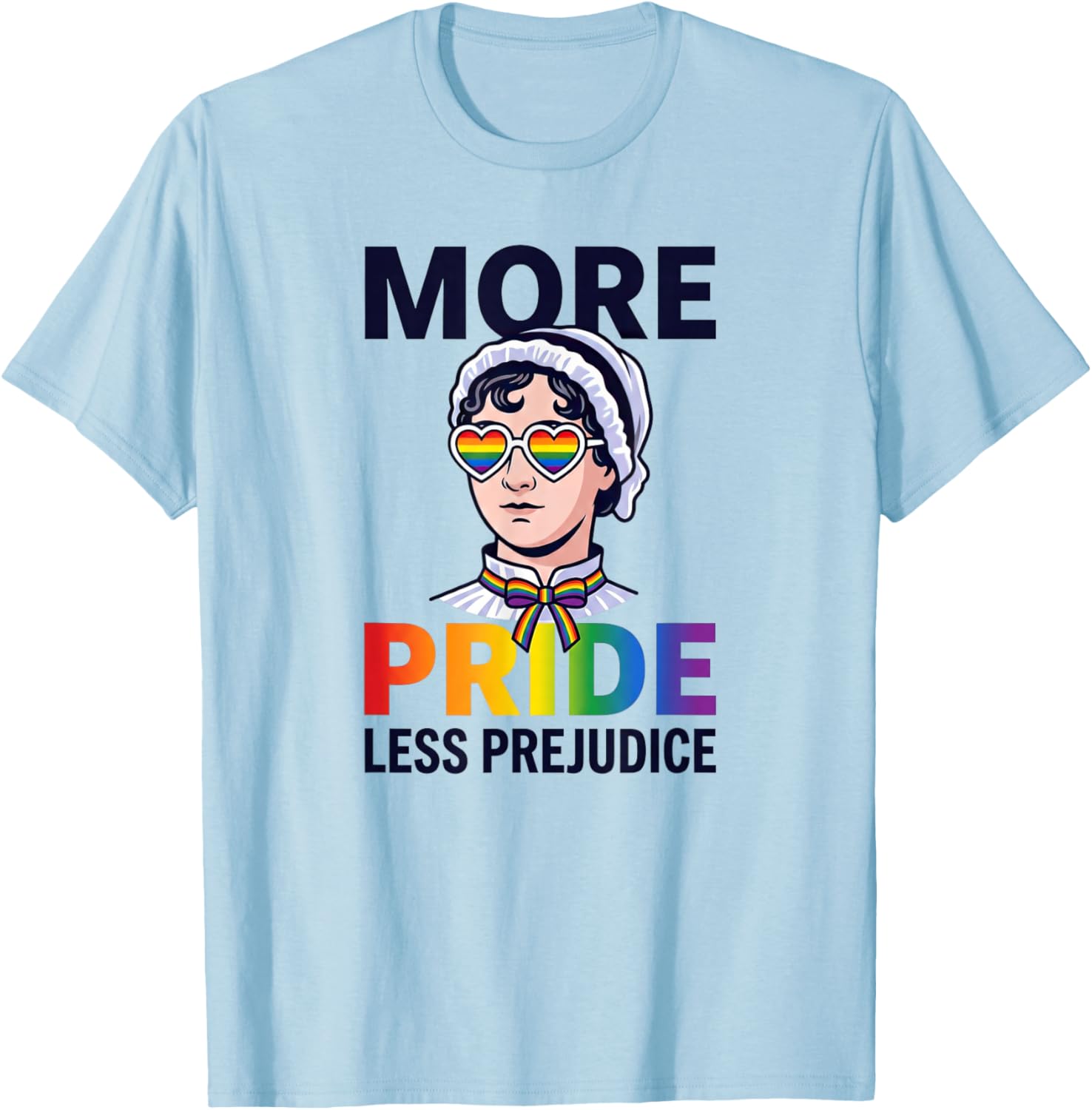 LGBT Gay Proud Ally Pride Month More Pride Less Prejudice T-Shirt - T-Shirt | Light Blue