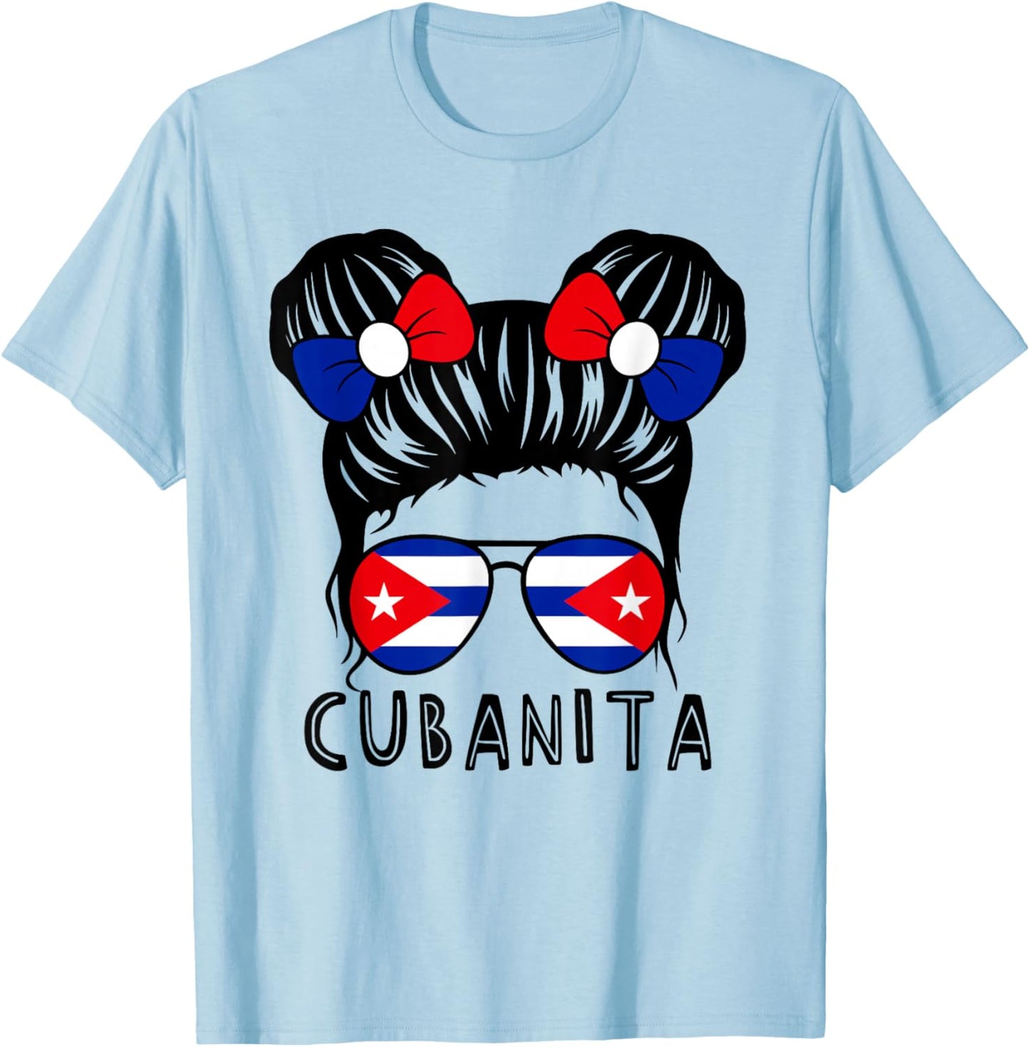 Cubanita Cuban Girl Cuba Flag Mes De La Herencia Hispana T-Shirt - T-Shirt | Light Blue