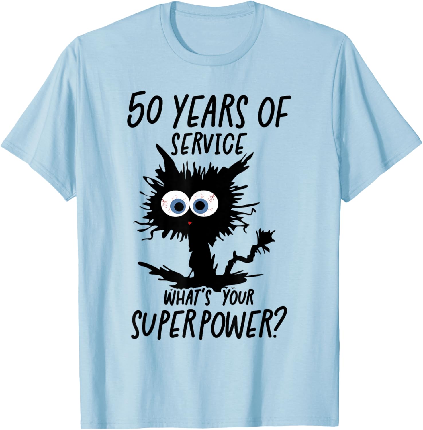 I Survived 50 Years Of Of Service T-Shirt - T-Shirt | Light Blue