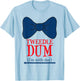 Tweedle Dum I'm With Dee - Lazy couple halloween costumes T-Shirt - T-Shirt | Light Blue