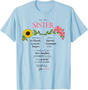 to My Sister Secret Keeper Forever Birthday Gifts Mother Day T-Shirt - T-Shirt | Light Blue