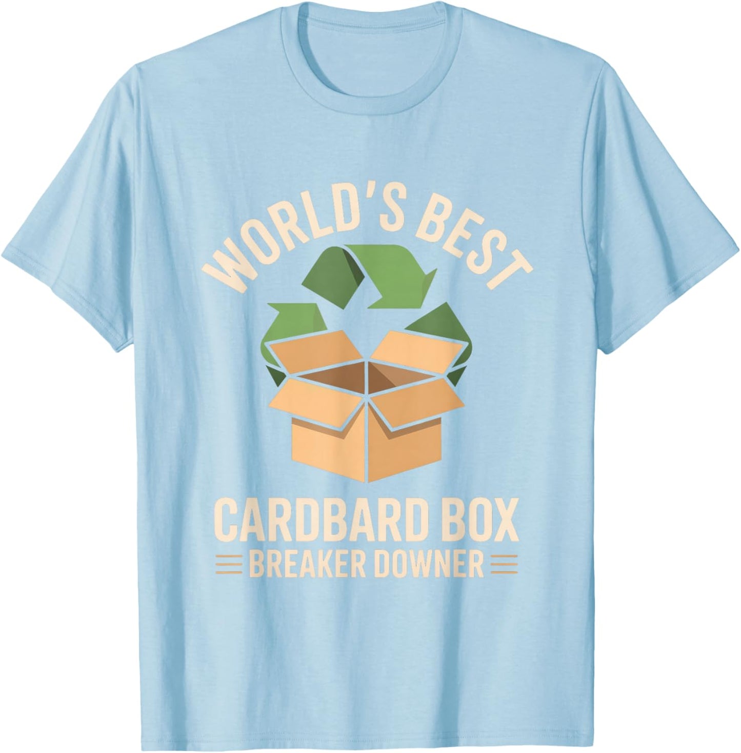 World's Best Cardboard Box Breaker Downer T-Shirt - T-Shirt | Light Blue