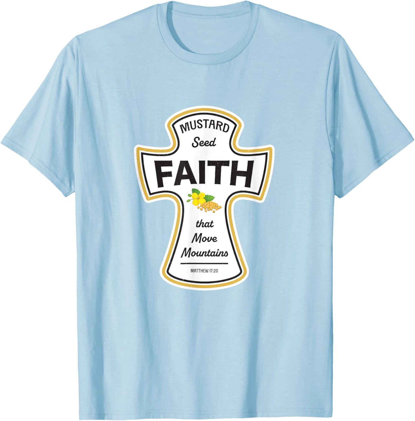 Mustard Christian Shirt - Faith Seed of Mustard Jesus Bible T-Shirt - T-Shirt | Light Blue