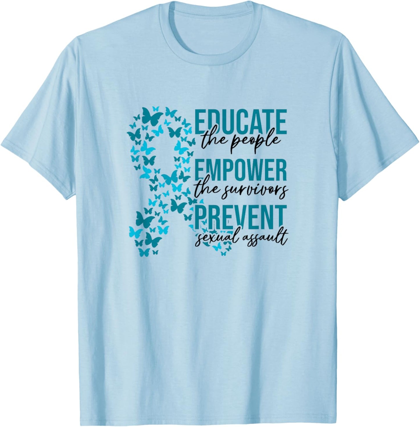 Sexual Assault Awareness Month Educate Empower Prevent T-Shirt - T-Shirt | Light Blue