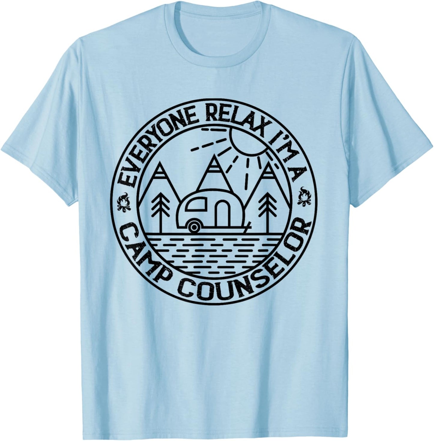 Everyone Relax I'm A Camp Counselor Retro Camp Counselor T-Shirt - T-Shirt | Light Blue