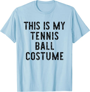 This is My Tennis Ball Costume Halloween Easy Kids Adult T-Shirt - T-Shirt | Light Blue