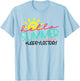 Happy Last Day of School Teacher Student Graduation T-Shirt - T-Shirt | Light Blue