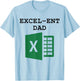 Excel-ent Dad Fathers Day Excel Spreadsheet For Dad T-Shirt - T-Shirt | Light Blue