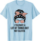 I Tolerate A Lot Of Things But Not Gluten Funny Gluten Free T-Shirt - T-Shirt | Light Blue
