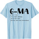 G-Ma Like a Regular Grandma but Cooler Cute G-ma Definition T-Shirt - T-Shirt | Light Blue