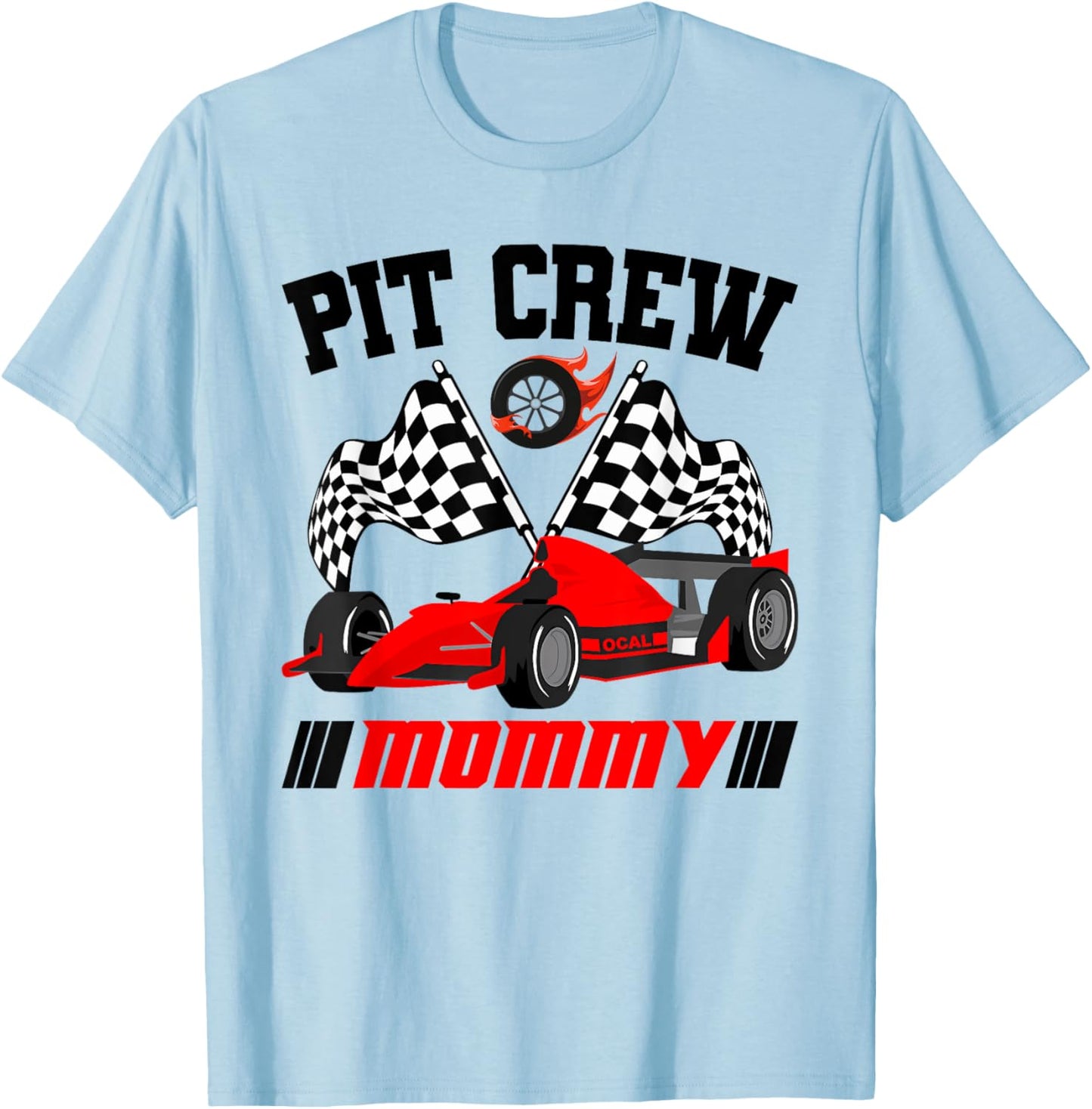 Mommy Pit Crew Race Birthday Party Racing Matching Family T-Shirt - T-Shirt | Light Blue