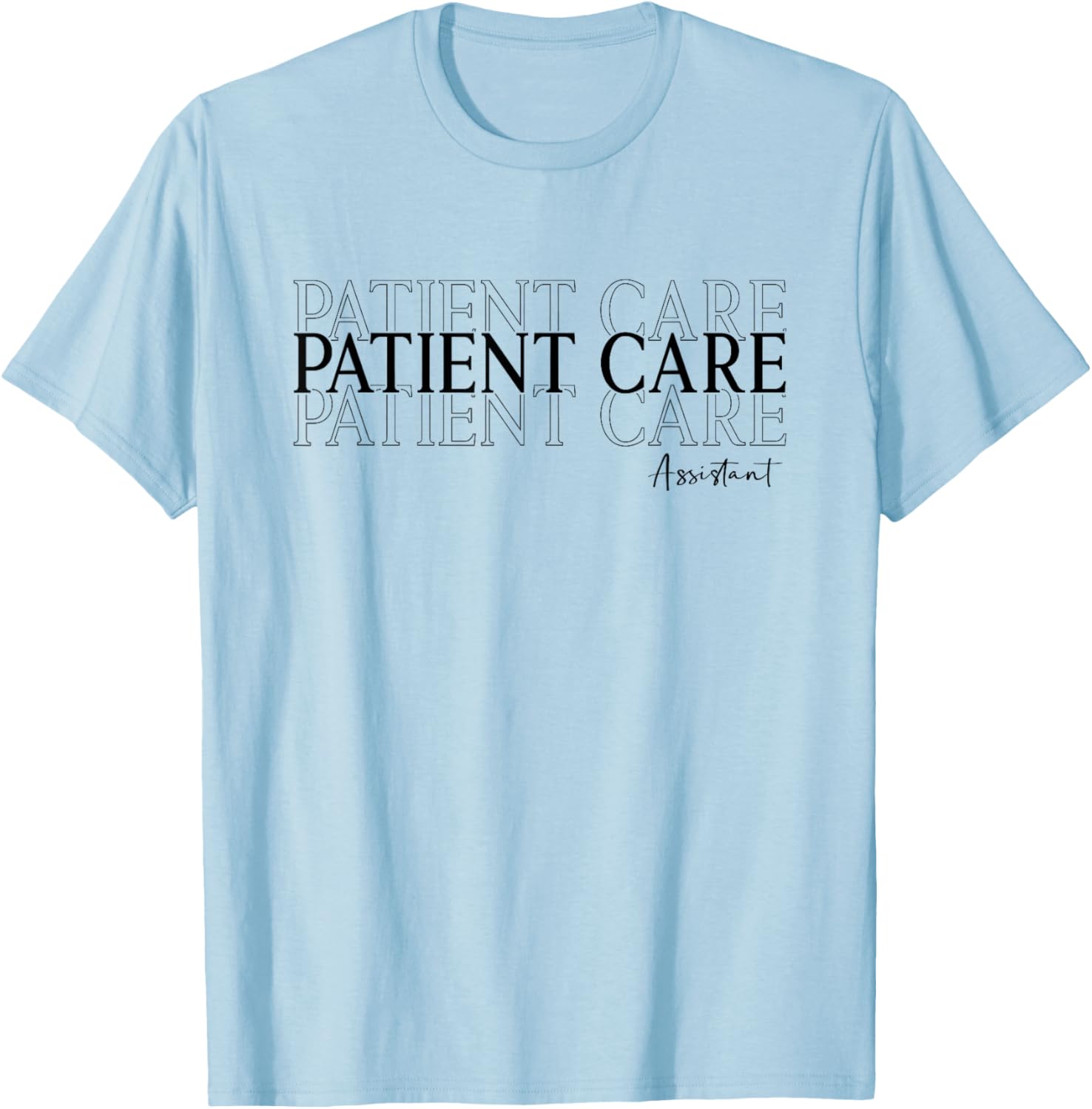 Patient Care Assistant PCA Appreciation Week Healthcare T-Shirt - T-Shirt | Light Blue