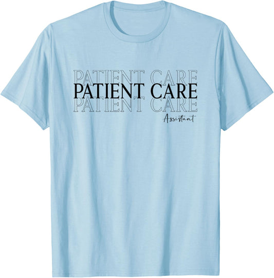 Patient Care Assistant PCA Appreciation Week Healthcare T-Shirt - T-Shirt | Light Blue