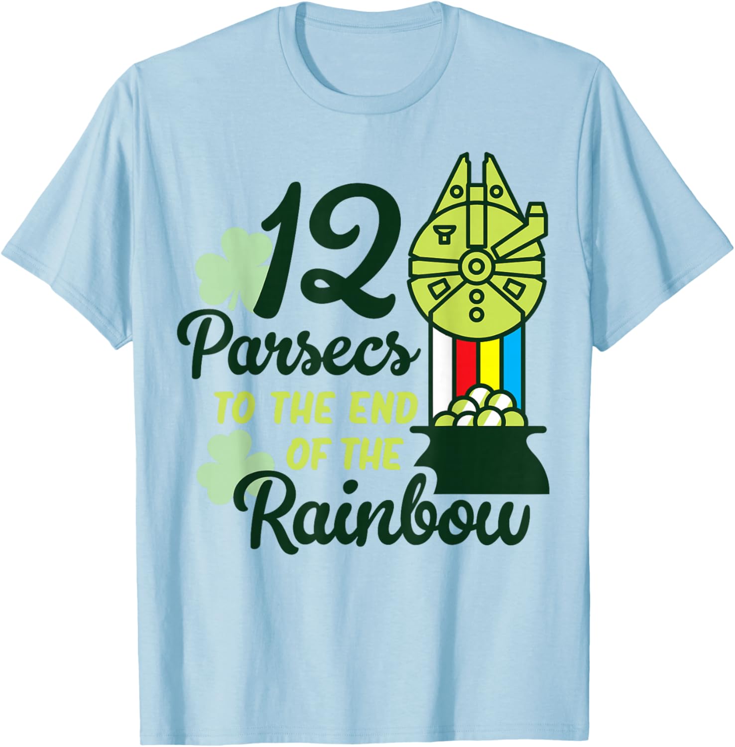 Star Wars St. Patrick's Day 12 Parsecs To The End Of Rainbow T-Shirt - T-Shirt | Light Blue