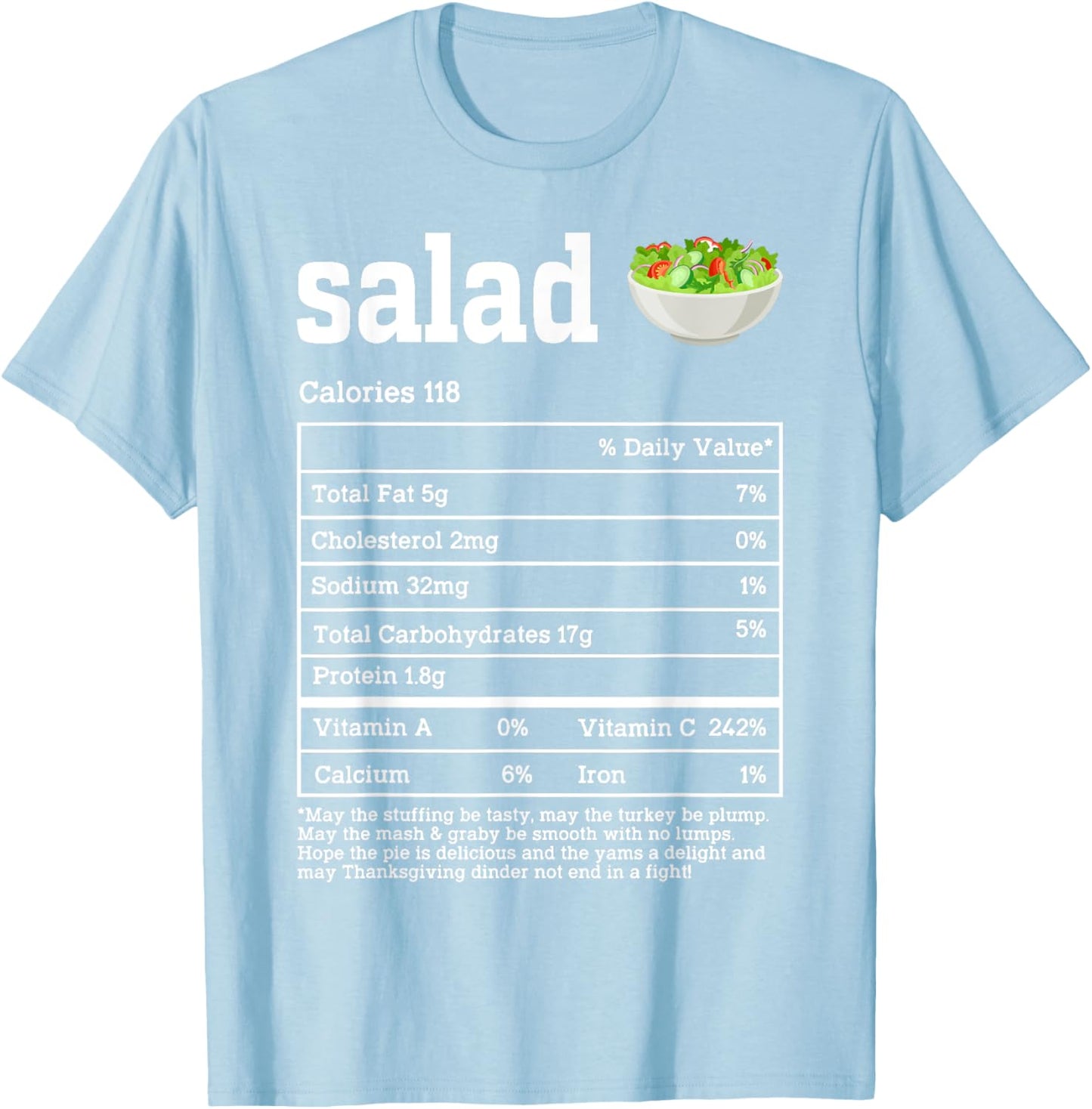 Salad Nutrition Facts Thanksgiving Food Men Women Kids T-Shirt - T-Shirt | Light Blue
