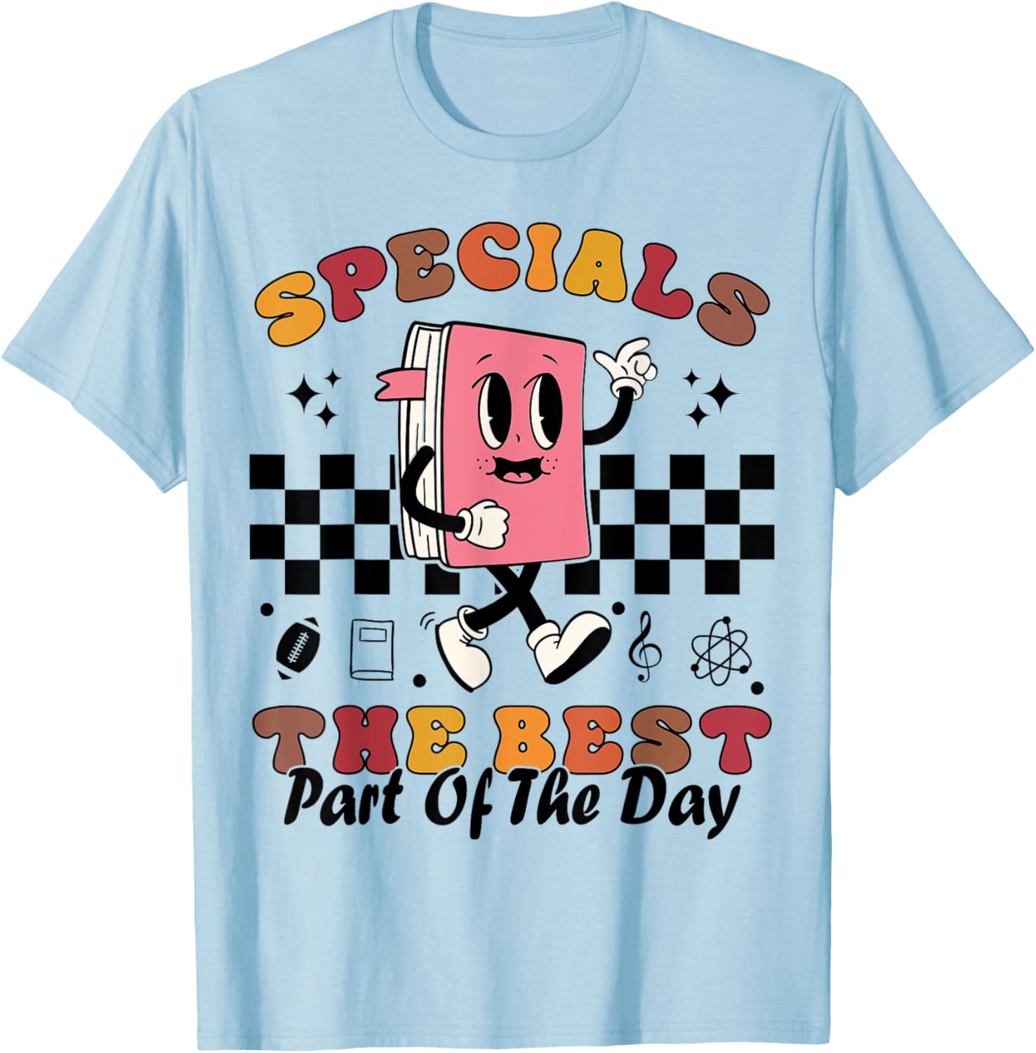 Teacher Specials The Best Part Of The Day - Specials Squad Women T-Shirt - T-Shirt | Light Blue