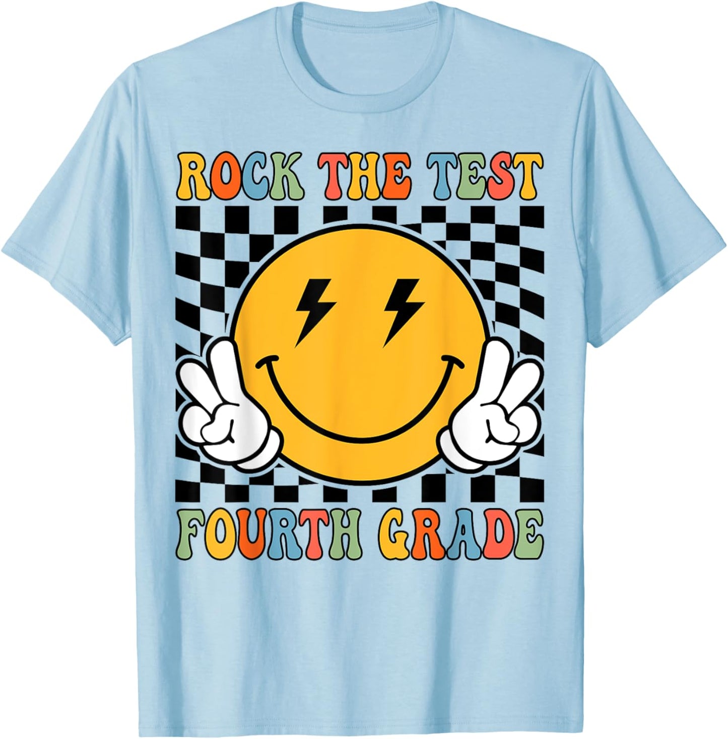 Rock The Test Day 4th Grade Teacher Fourth Grade Testing Day T-Shirt - T-Shirt | Light Blue