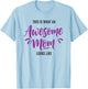 This is What an Awesome Mom Looks Like Cute Mom T-Shirt - T-Shirt | Light Blue