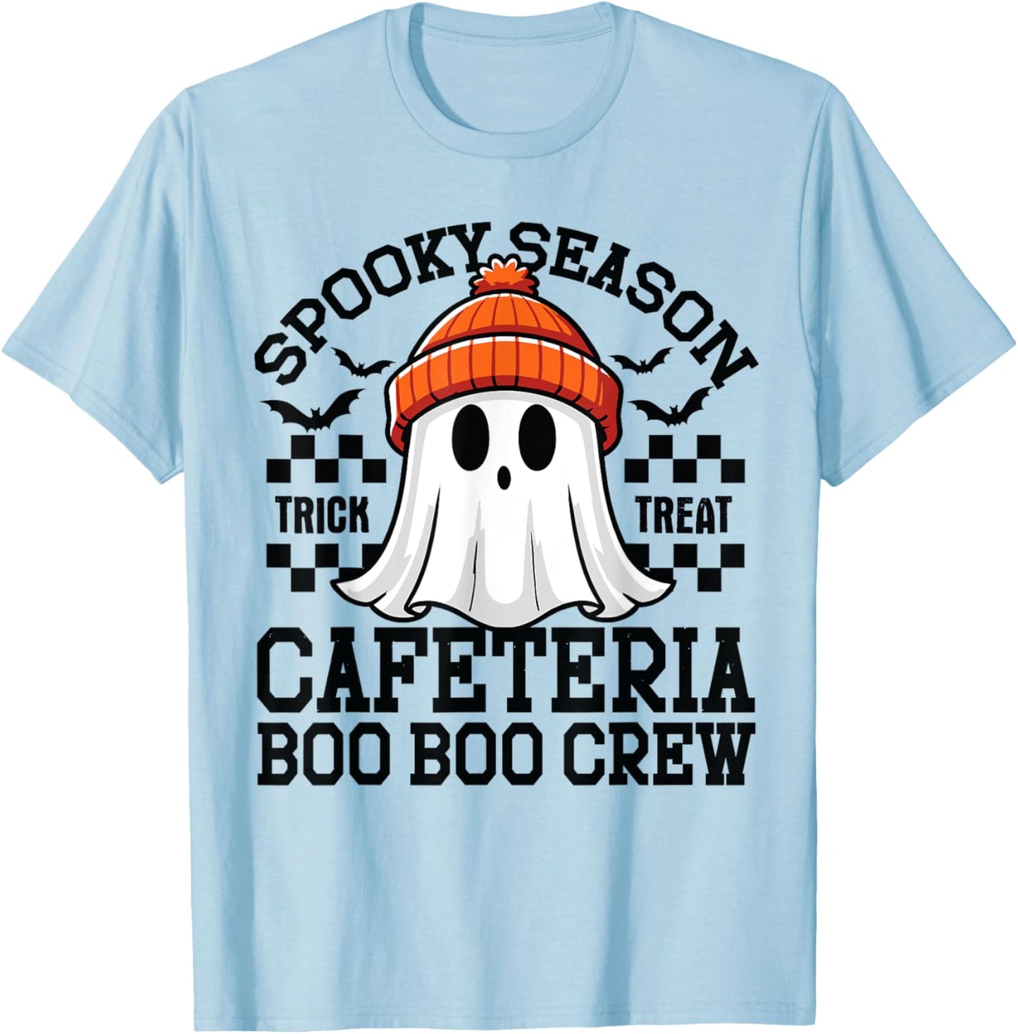 Spooky Season A Cafeteria Boo Crew Teacher Lunch Lady Squad T-Shirt - T-Shirt | Light Blue