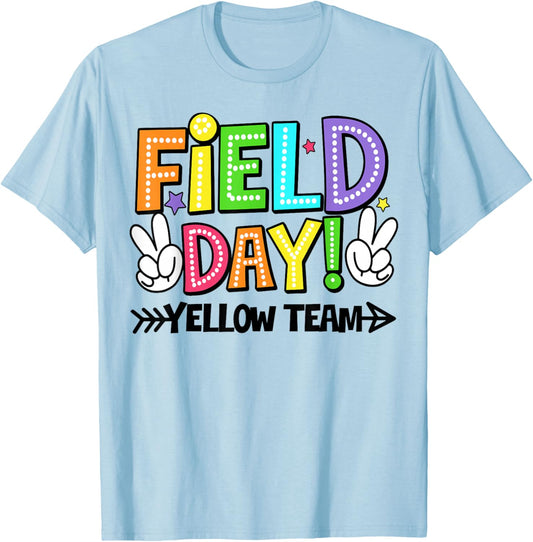 Field Day Yellow Team Funny for Teacher Kids Field Day Games T-Shirt - T-Shirt | Light Blue