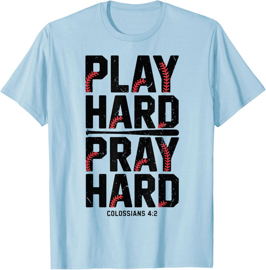 Play Hard Pray Hard Christian Baseball Boy Youth Jesus Gift T-Shirt - T-Shirt | Light Blue