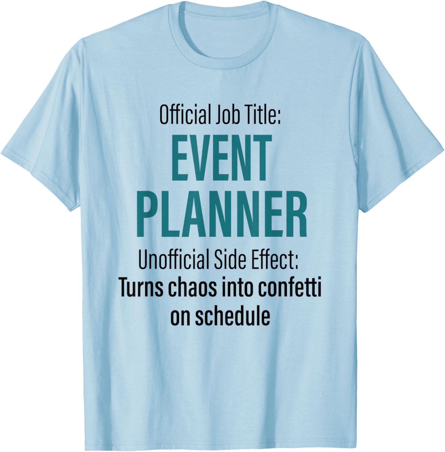 Funny Event Planner Definition Party Planning Coordinator T-Shirt - T-Shirt | Light Blue