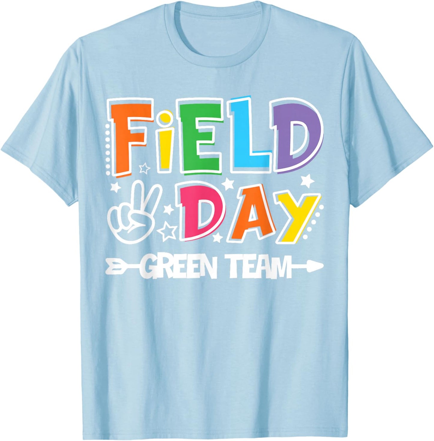 Field Day Green Team Funny for Teacher Kids Field Day Games T-Shirt - T-Shirt | Light Blue
