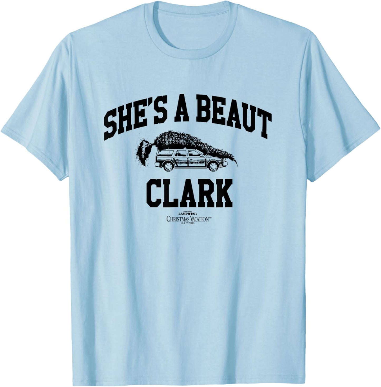 National Lampoon's Christmas Vacation It's a Beaut Clark T-Shirt - T-Shirt | Light Blue