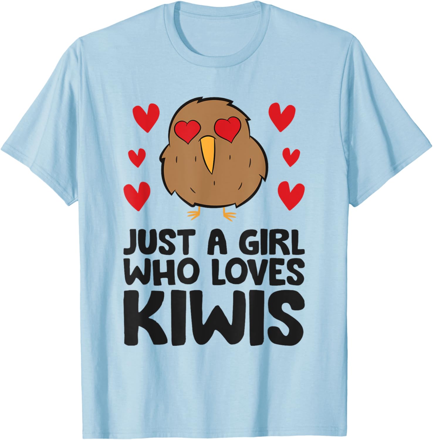 Just A Girl Who Loves Kiwis Cute Kiwi Bird T-Shirt - T-Shirt | Light Blue