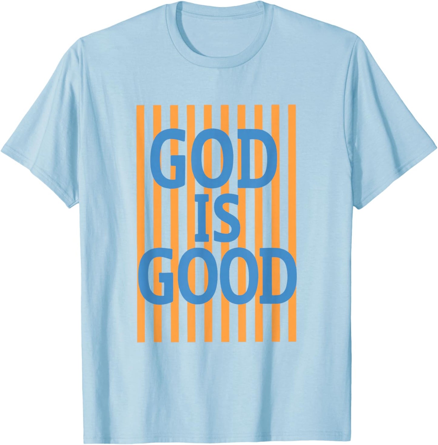 God is Good Christian Jesus T-Shirt - T-Shirt | Light Blue