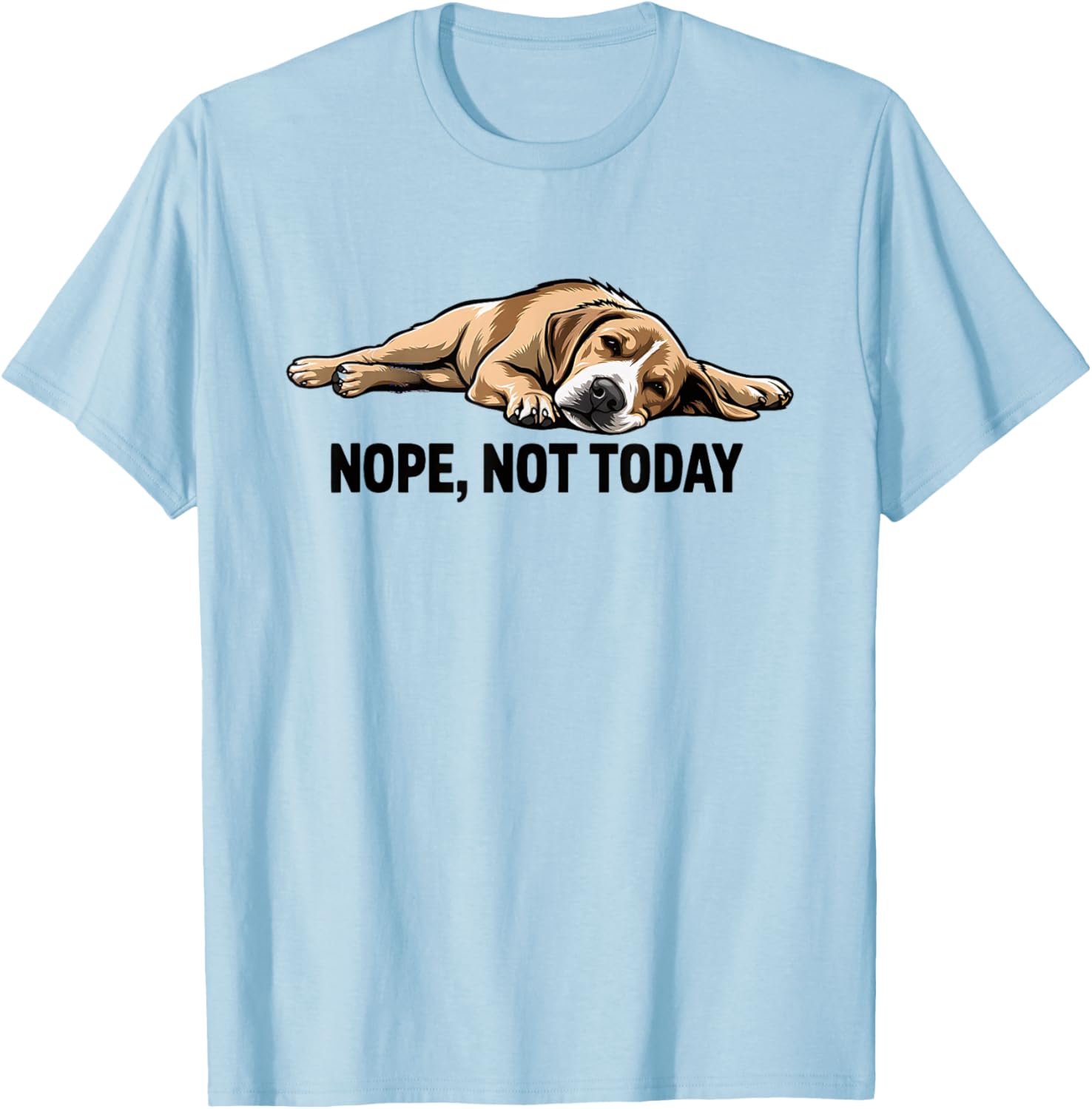 Nope Not Today Beagle Lazy Funny Dog Sploot Artwork T-Shirt - T-Shirt | Light Blue