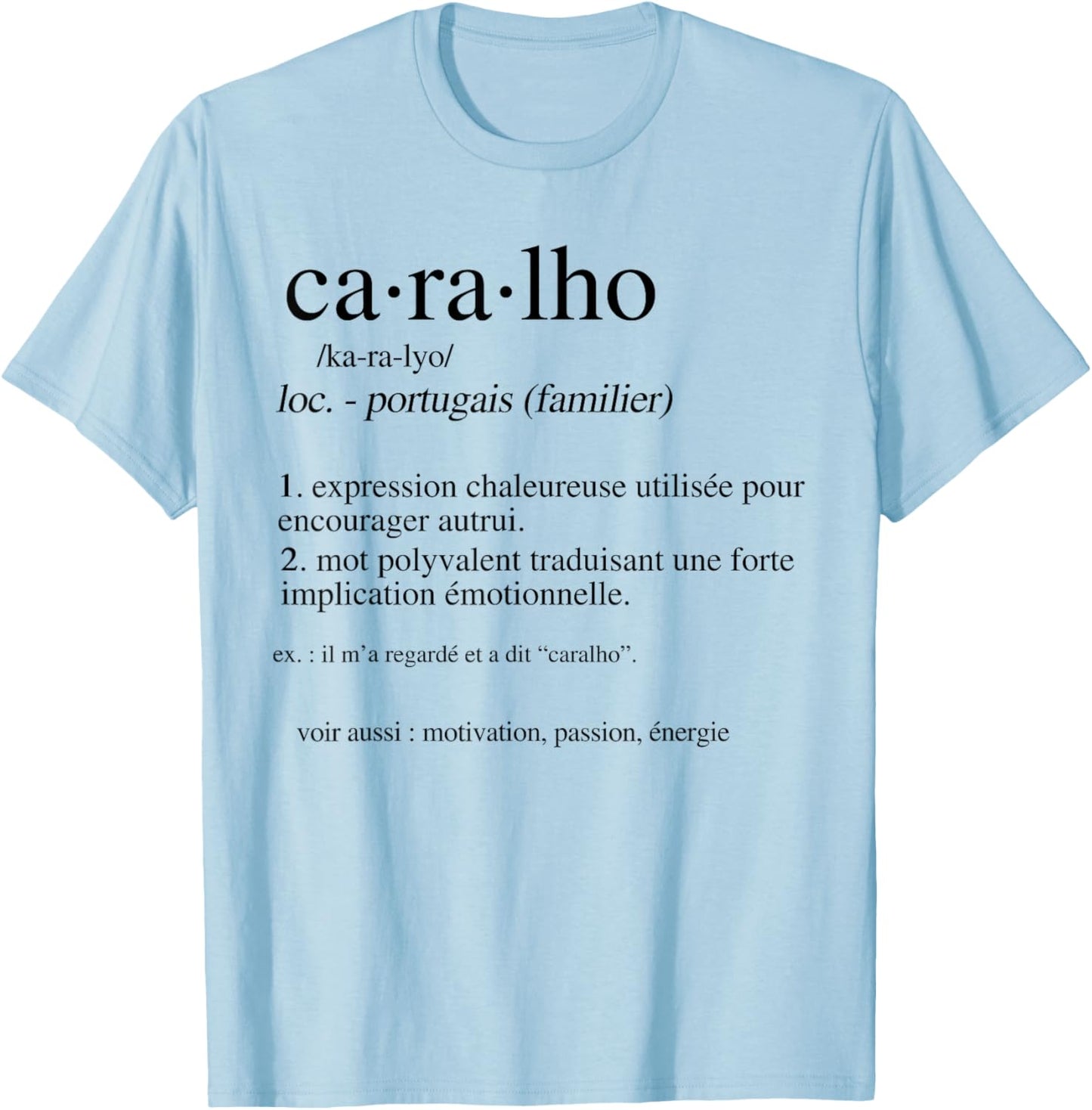 Caralho Définition Humour Portugais Expression Drôle T-Shirt - T-Shirt | Light Blue