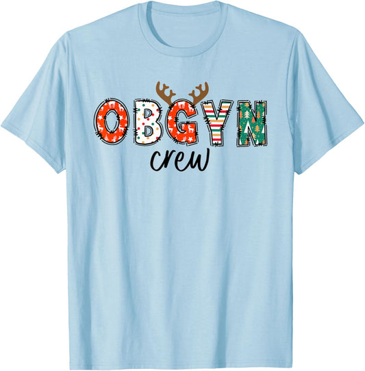 Obgyn Nurse Christmas Reindeer Obstetrics Nurse New Nurse T-Shirt - T-Shirt | Light Blue