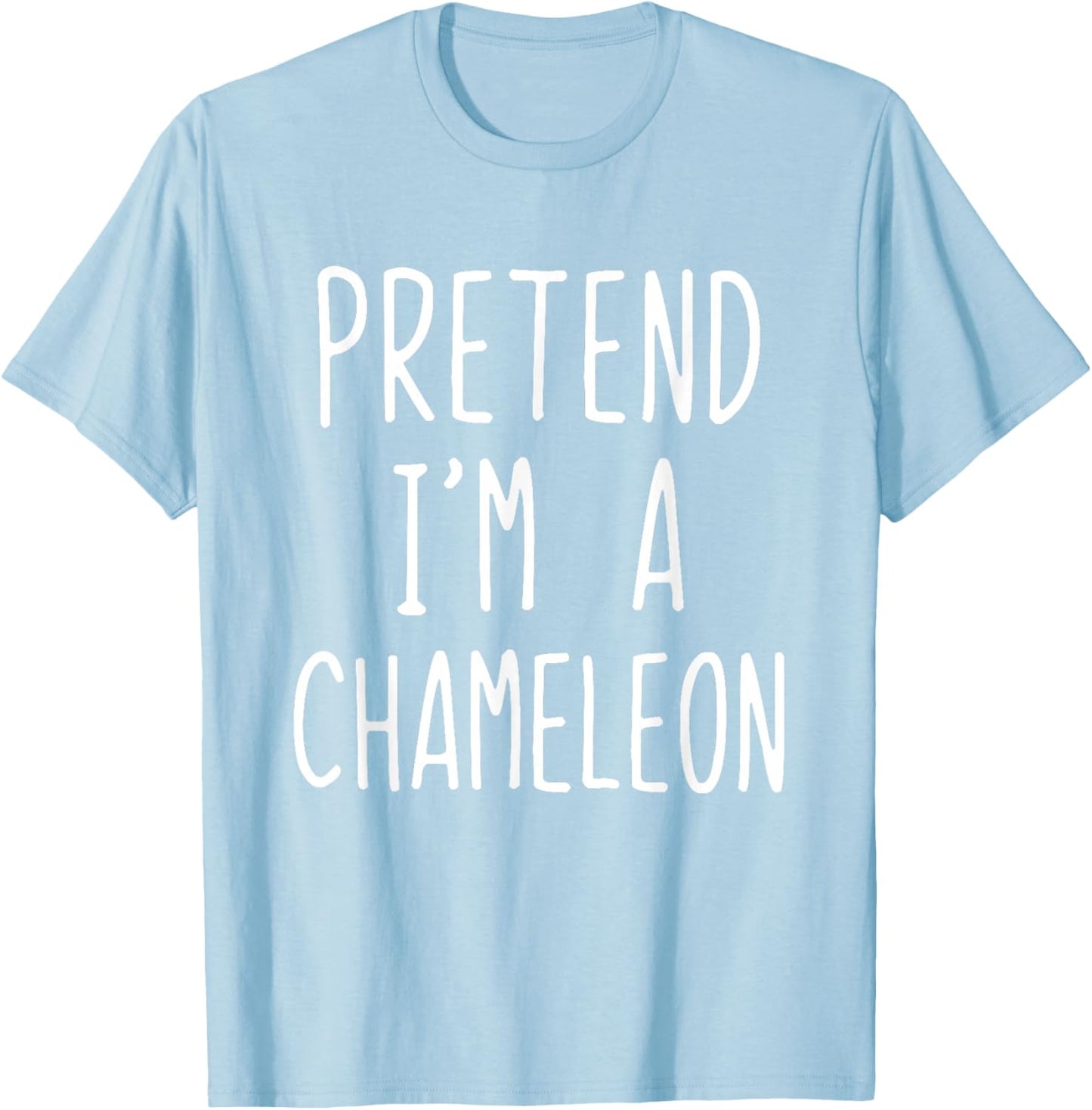 Pretend I'm A Chameleon Costume Halloween Lazy Adult Kids T-Shirt - T-Shirt | Light Blue
