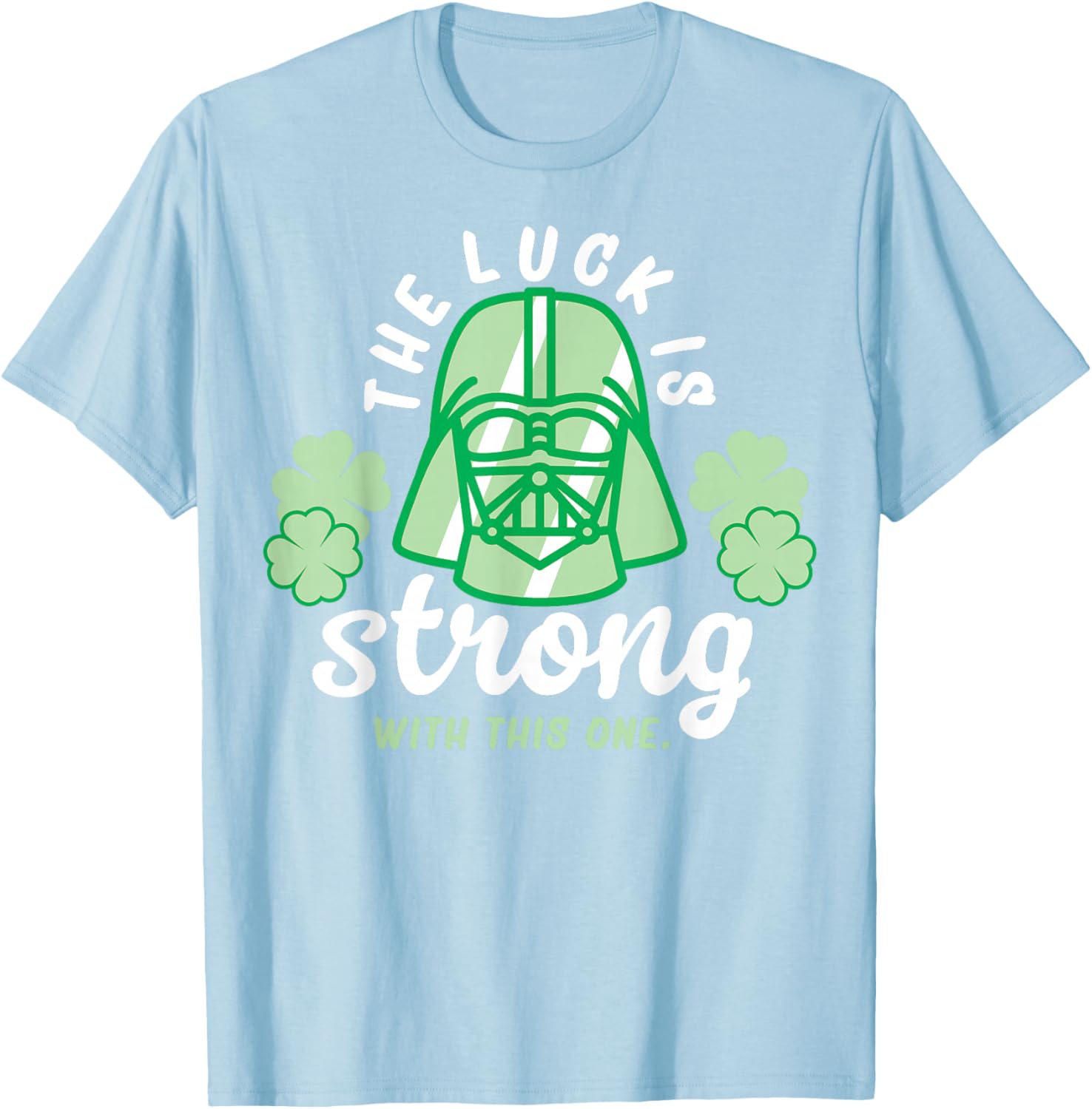 Star Wars St. Patrick's Day The Luck Is Strong Darth Vader T-Shirt - T-Shirt | Light Blue