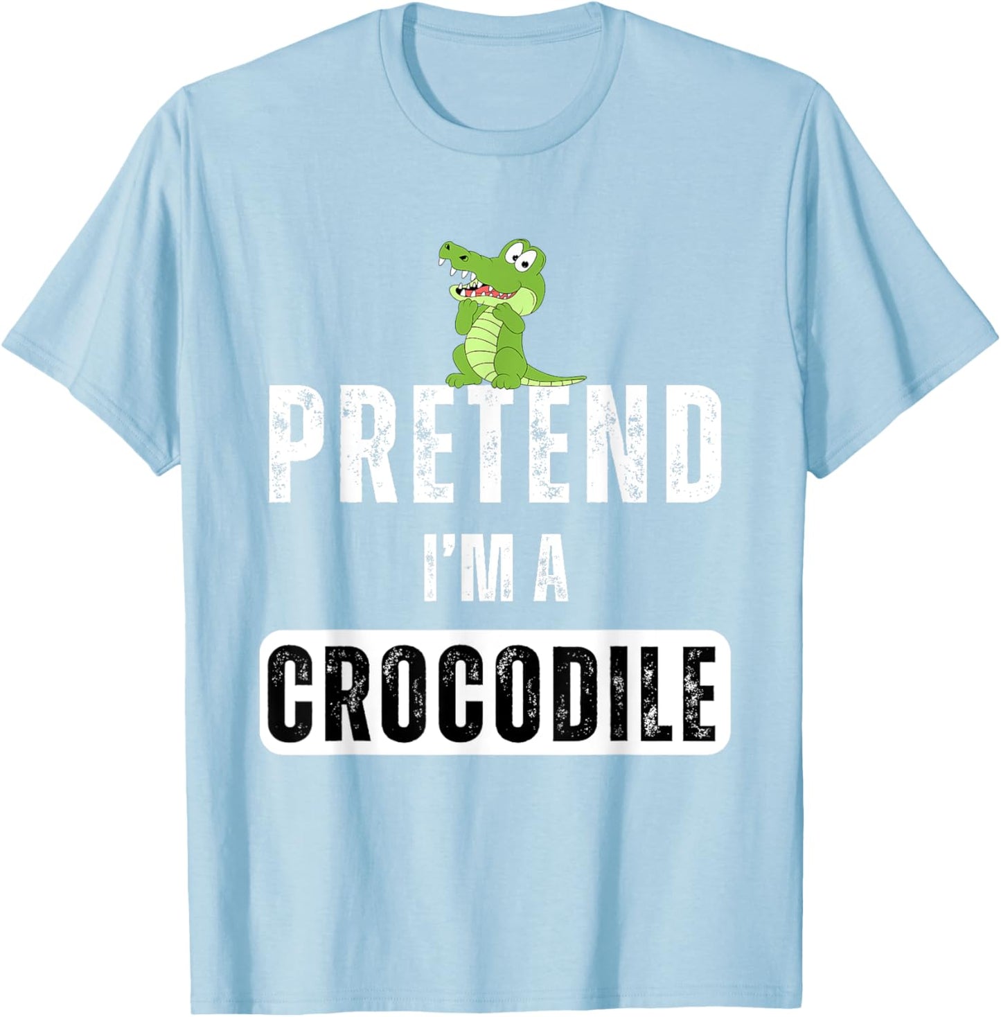 Pretend I'm a Crocodile Lazy Halloween Easy Costume T-Shirt - T-Shirt | Light Blue