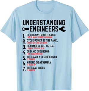 Understanding Engineers - Funny Sarcastic Engineering T-Shirt - T-Shirt | Light Blue