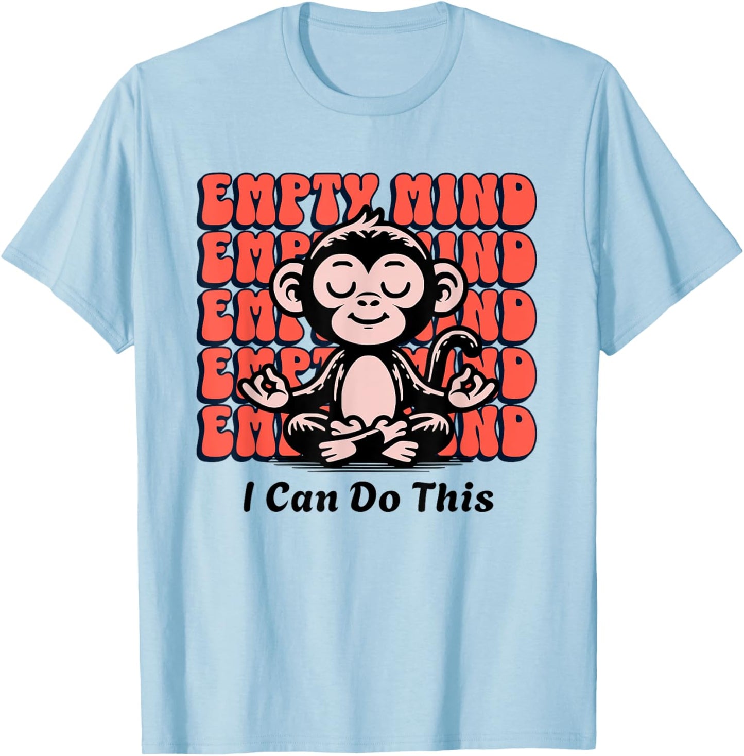 Meditating Monkey Encouragement, Beginner Yoga Mediate Chimp T-Shirt - T-Shirt | Light Blue