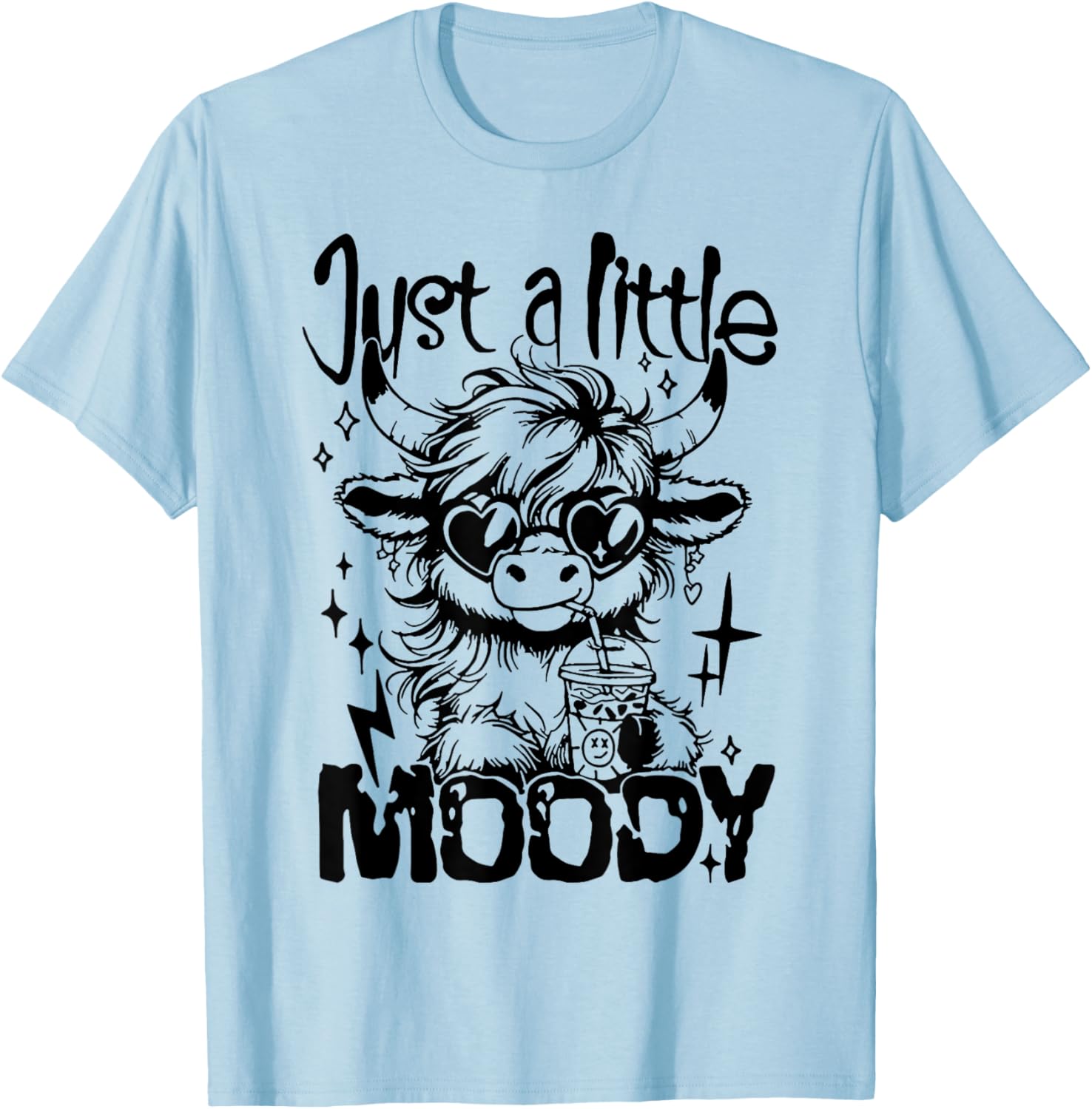 Just A Little Moody T-Shirt - T-Shirt | Light Blue