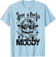 Just A Little Moody T-Shirt - T-Shirt | Light Blue