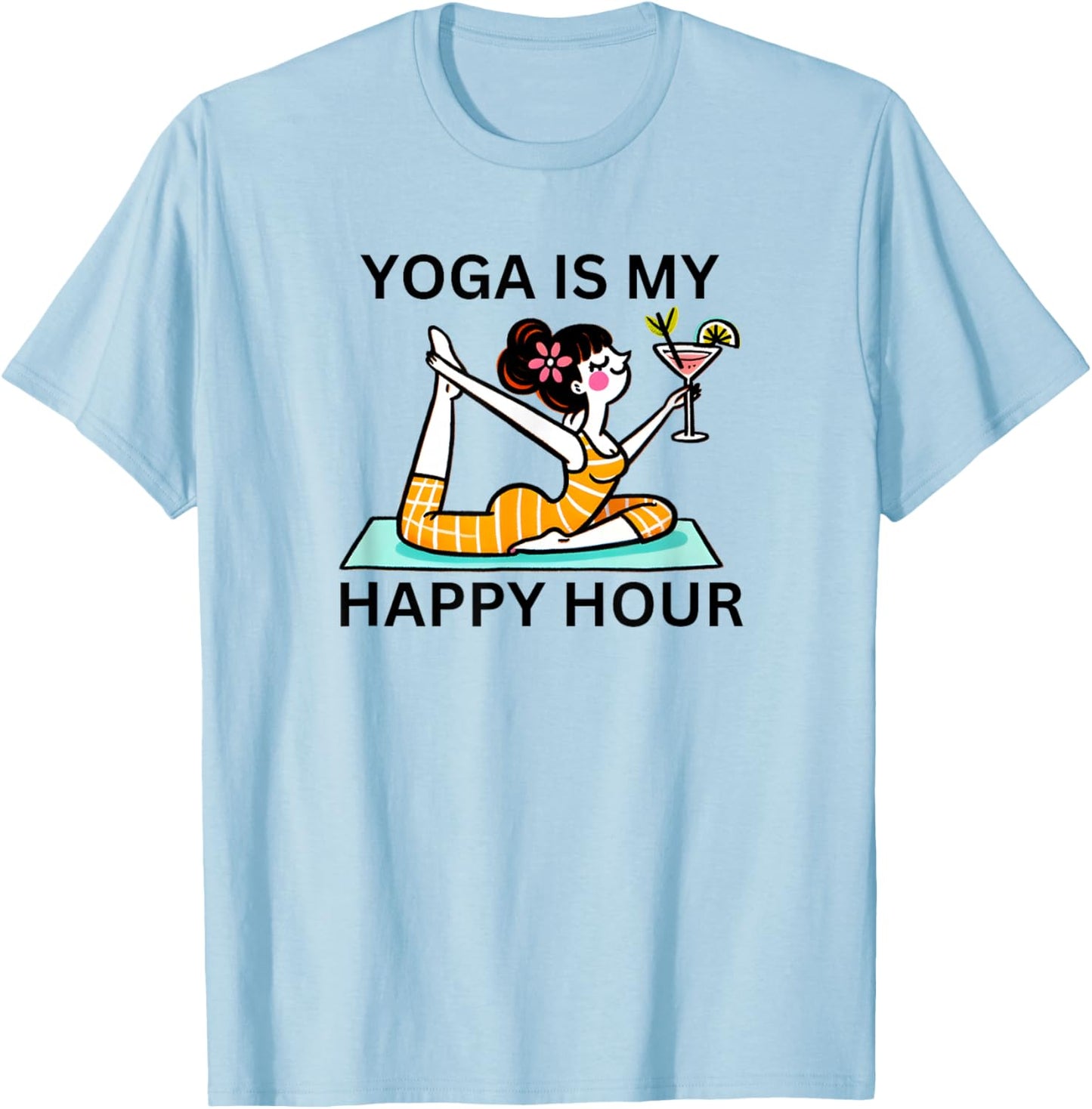 Funny Yoga Is My Happy Hour Martini T-Shirt - T-Shirt | Light Blue