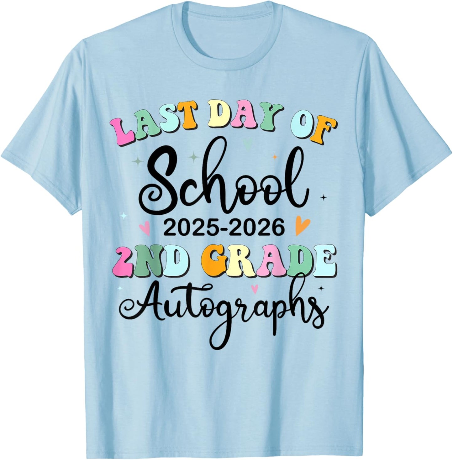 Last Day of School Autograph 2nd Grade Graduation Boys Girls T-Shirt - T-Shirt | Light Blue