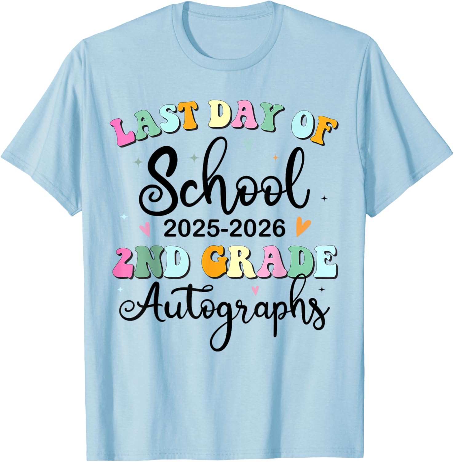 Last Day of School Autograph 2nd Grade Graduation Boys Girls T-Shirt - T-Shirt | Light Blue