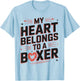 Boxing My Heart Belongs to A Boxer T-Shirt - T-Shirt | Light Blue
