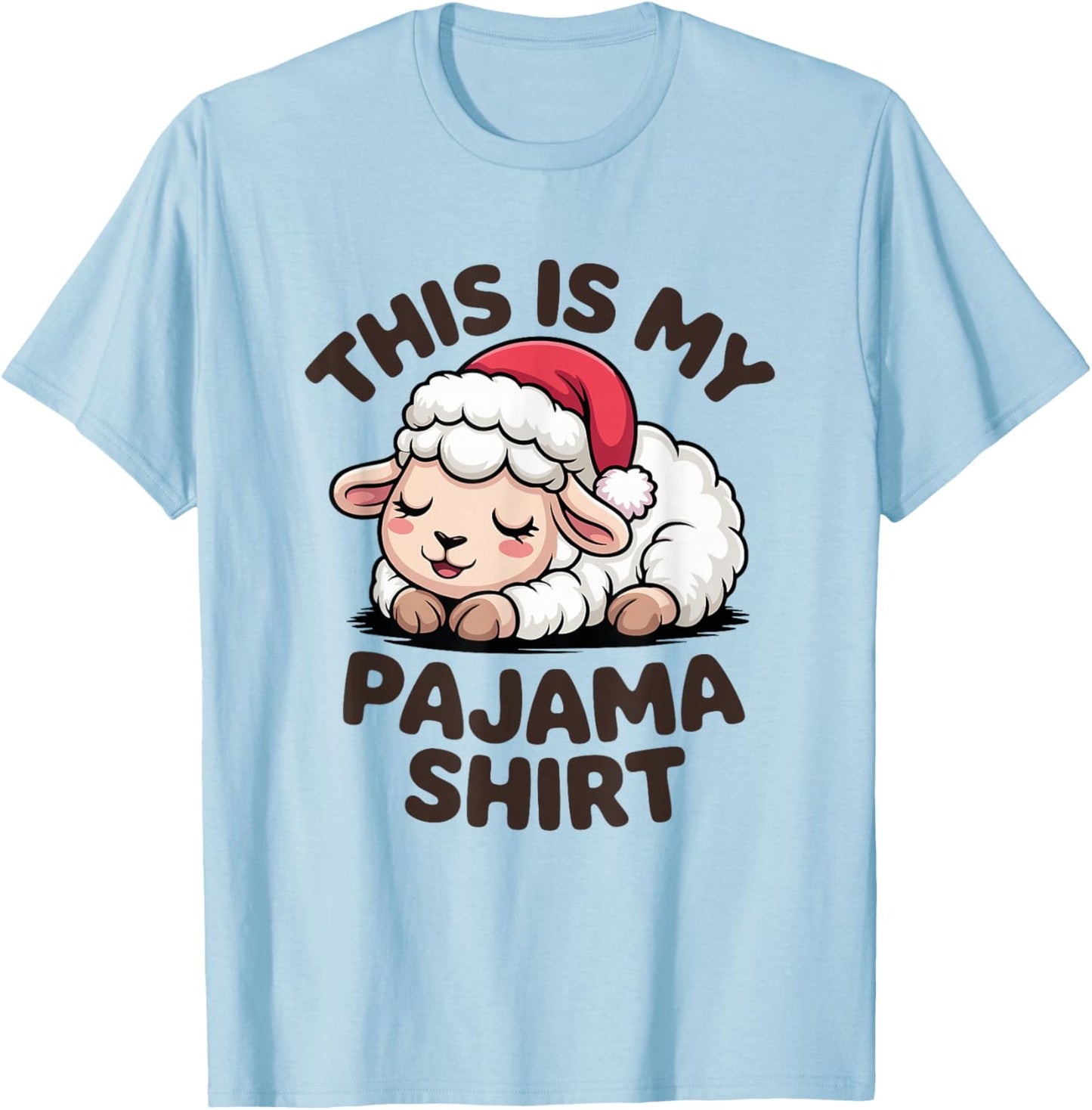 This is My Pajama Cute Lamb Christmas Pajamas T-Shirt - T-Shirt | Light Blue