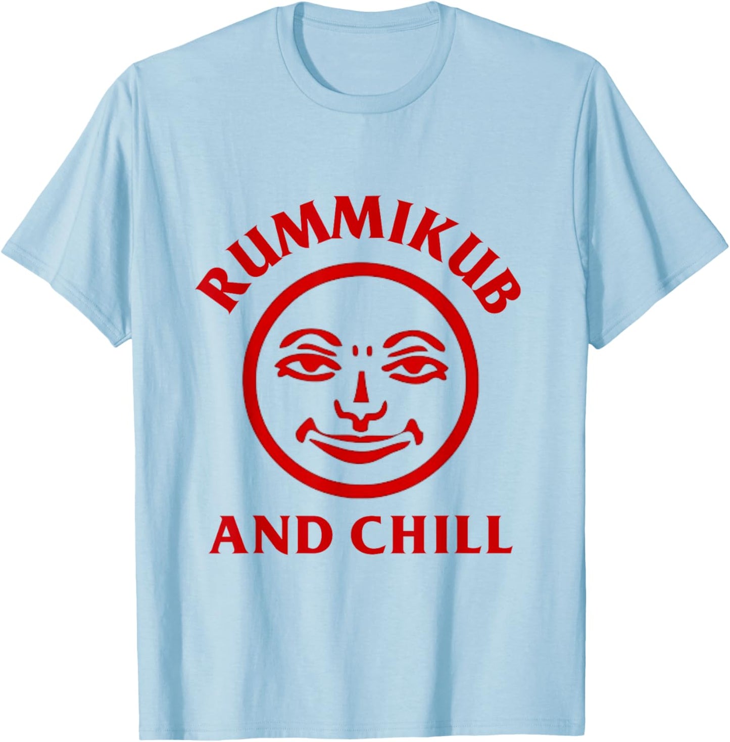 Rummikub and Chill Funny Board Games Lover Game Night T-Shirt - T-Shirt | Light Blue