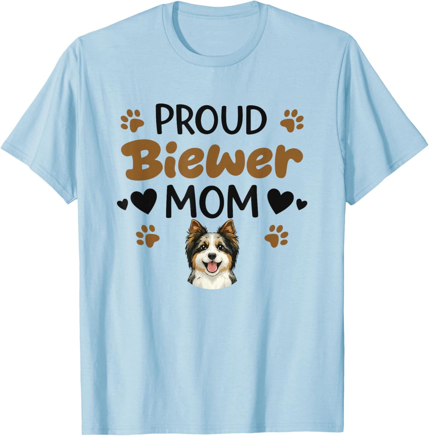 Fière Mère Biewer, Biewer Terrier T-Shirt - T-Shirt | Light Blue