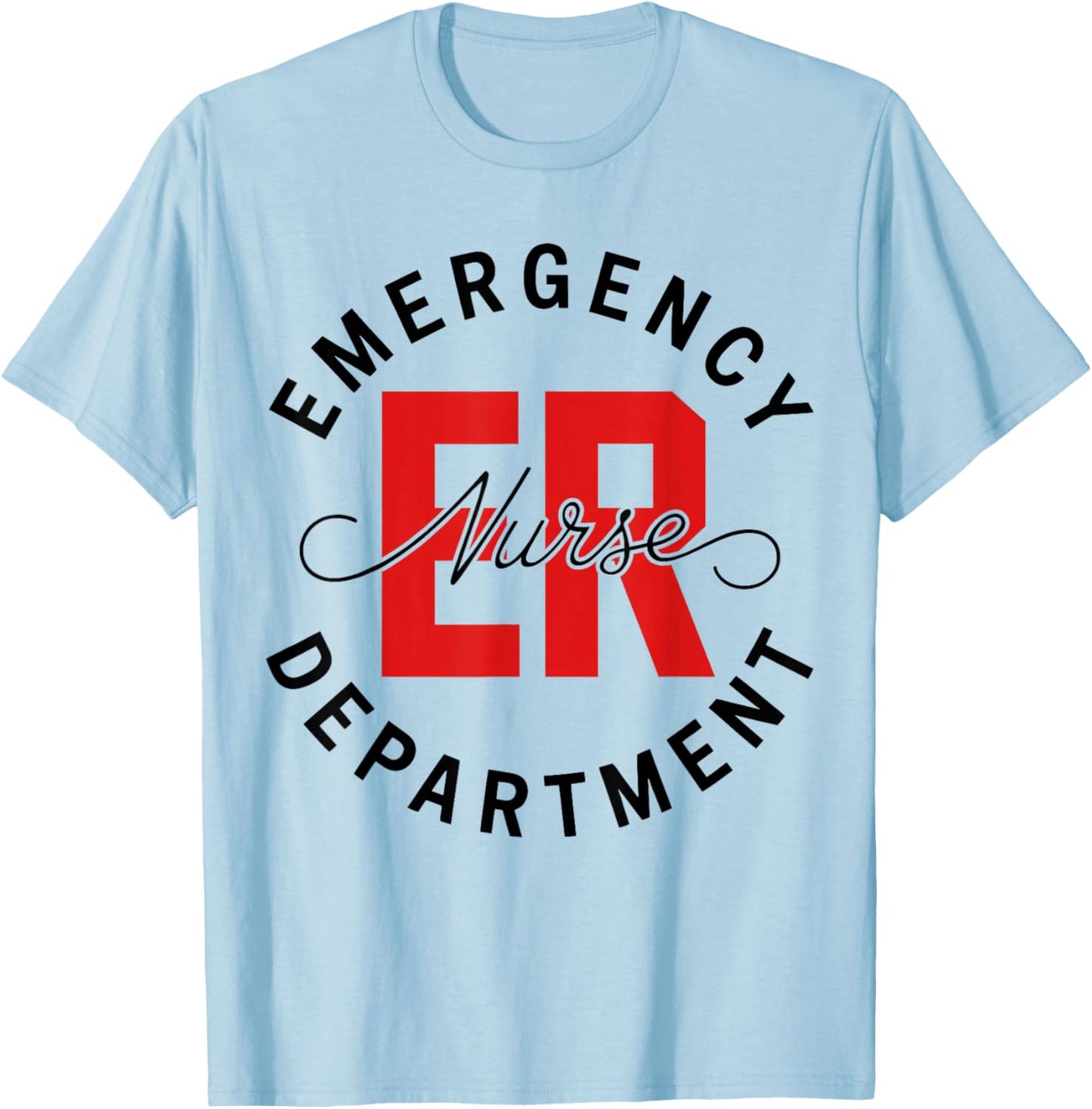 Emergency Department ER Nurse Gift Paramedic T-Shirt - T-Shirt | Light Blue