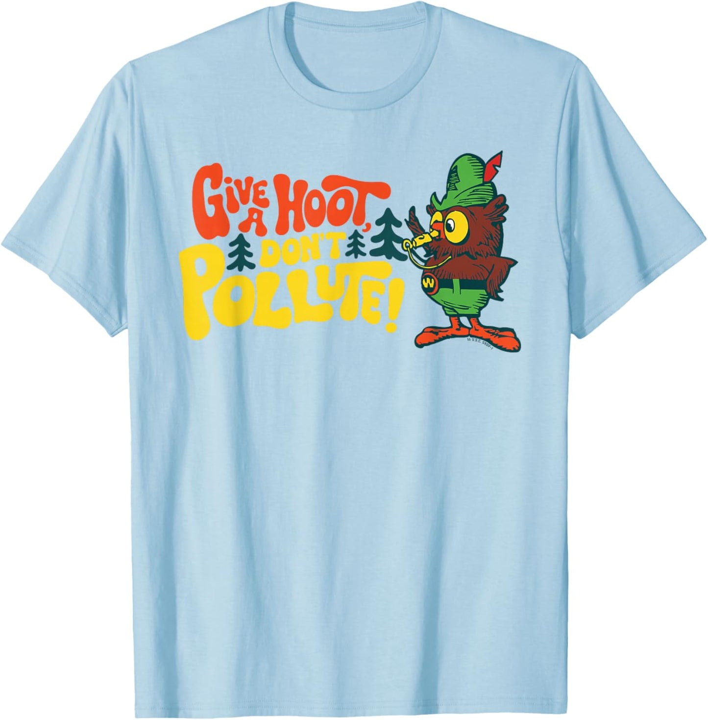 Woodsy Owl Give A Hoot Don't Pollute Classic Conservation T-Shirt - T-Shirt | Light Blue