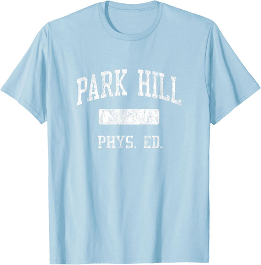 Park Hill High School HS Kansas City MO PHYS Ed T-Shirt - T-Shirt | Light Blue